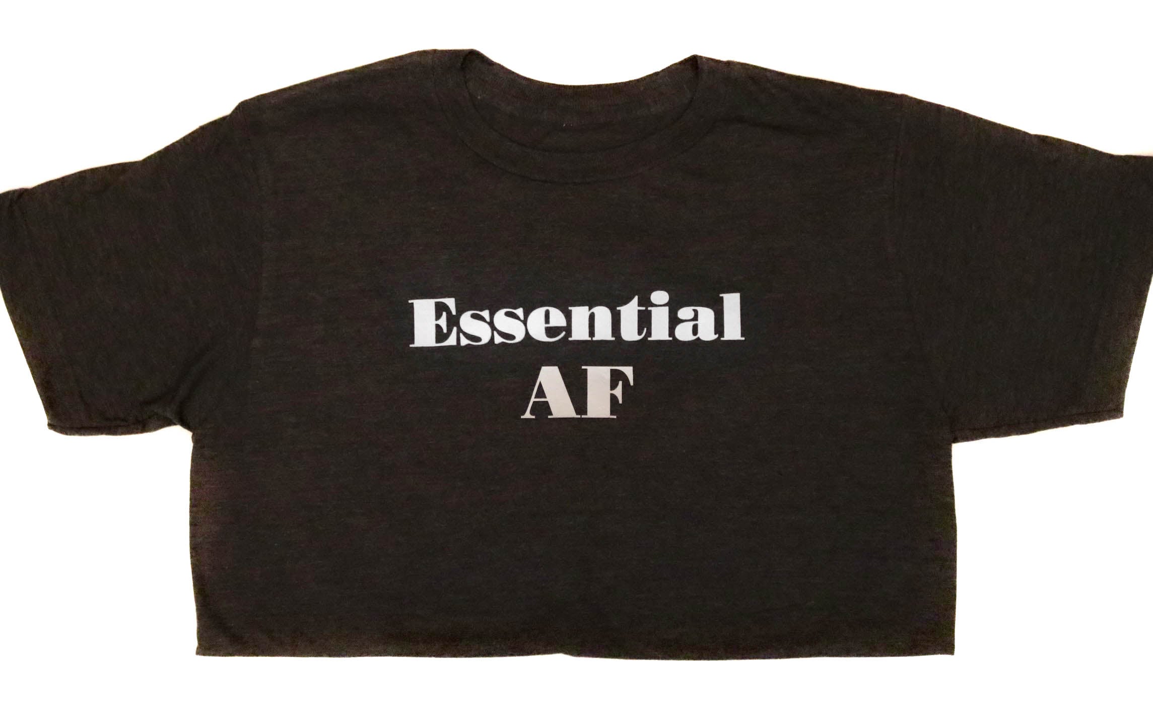 Essential AF - Grey Essential AF Shirt
